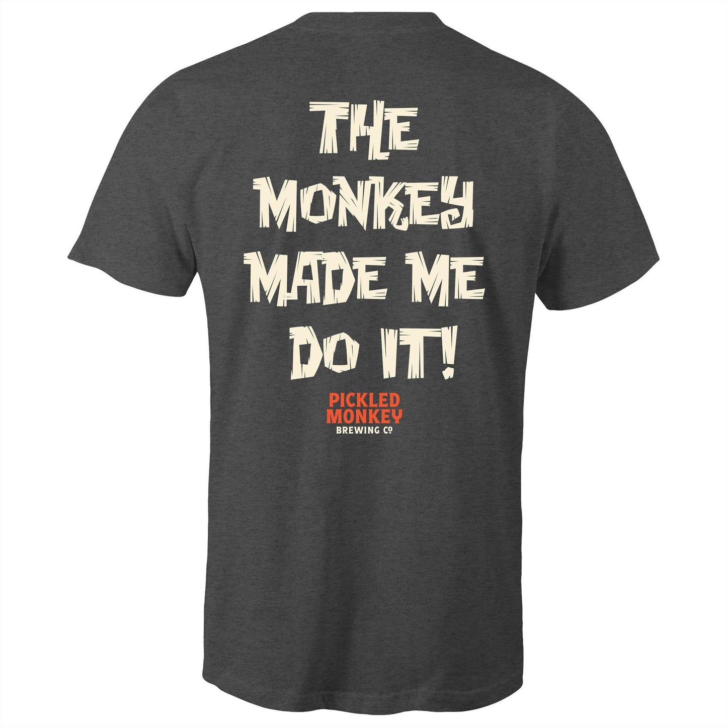 AS Colour Staple - Mens The Monkey Made Me Do it!!