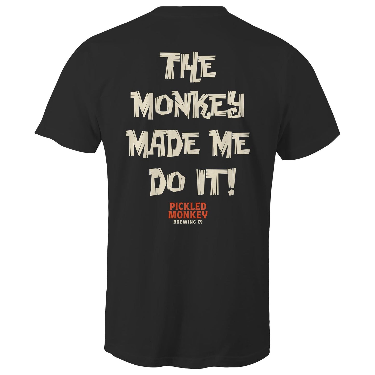 AS Colour Staple - Mens The Monkey Made Me Do it!!